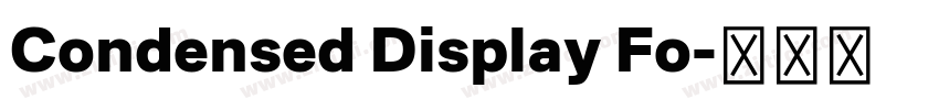 Condensed Display Fo字体转换